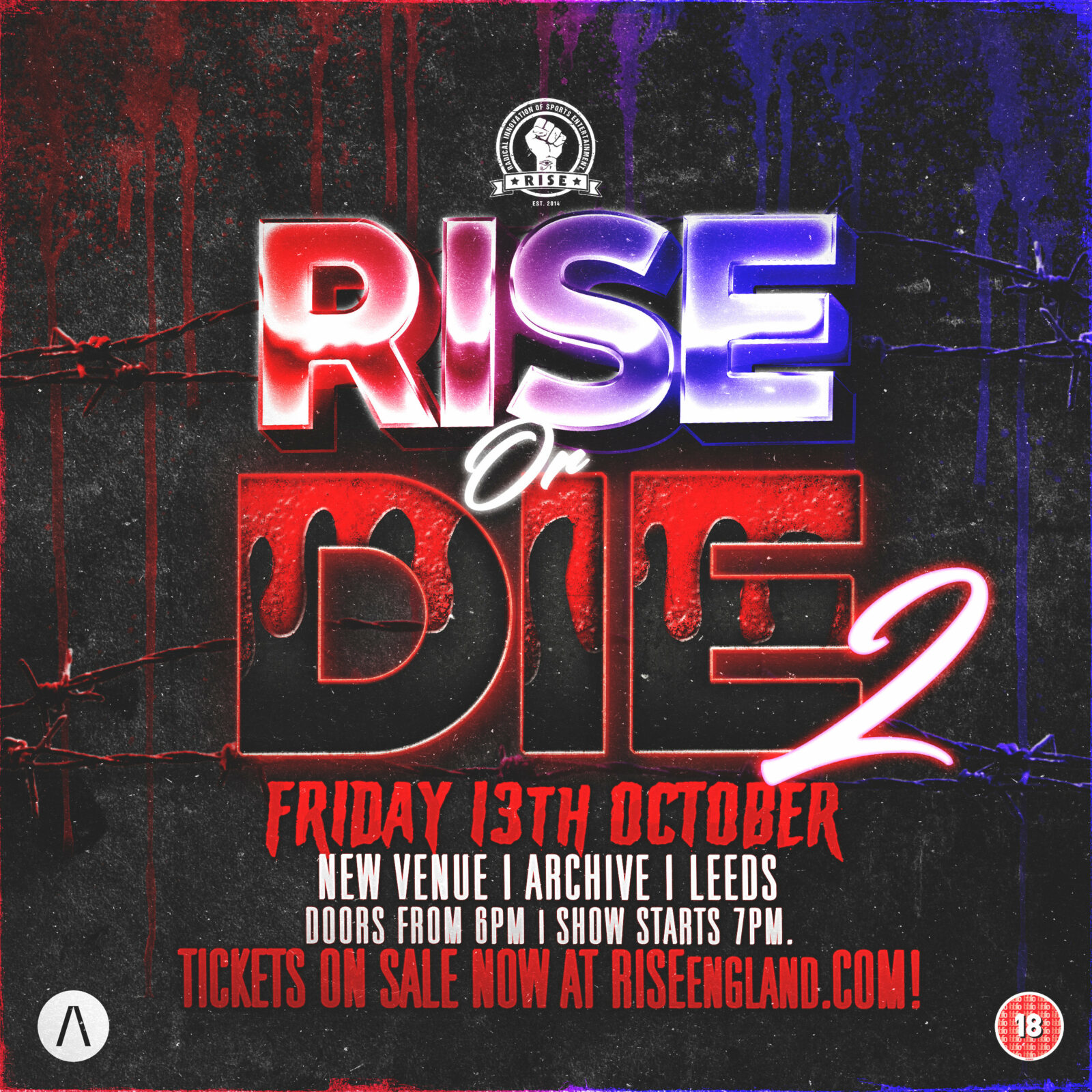 RISE: Underground Pro Wrestling – Rise or Die 2