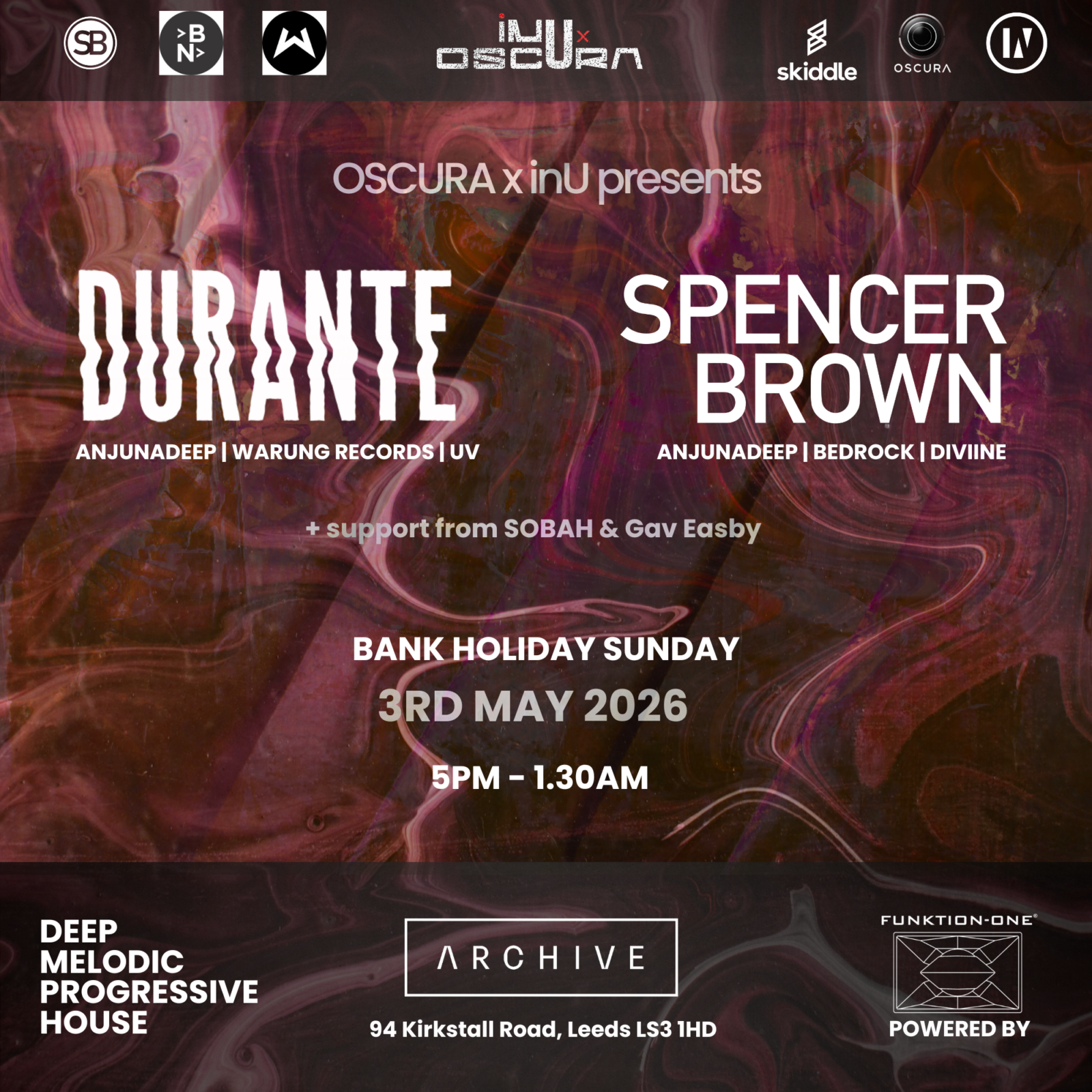 OSCURA x inU presents: Durante and Spencer Brown