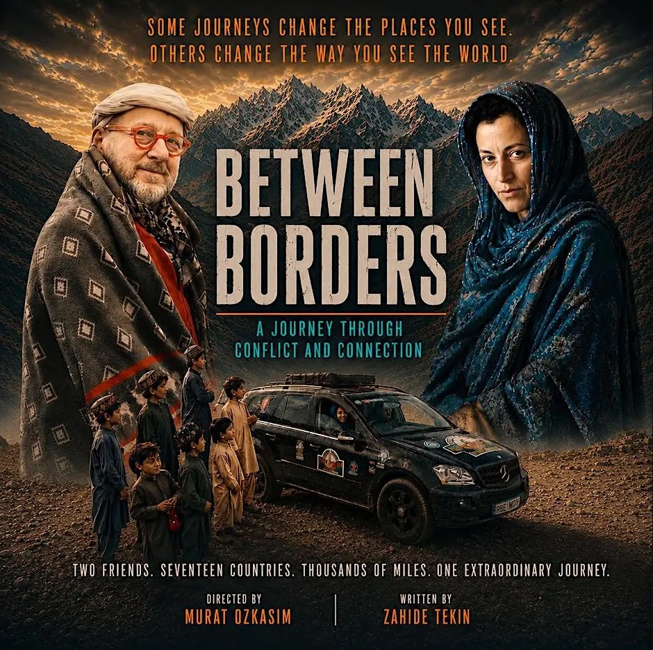 Between Borders: A Silk Road Expedition Film From Leeds to Pamir Highway